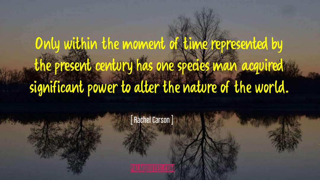 Environmentalist quotes by Rachel Carson