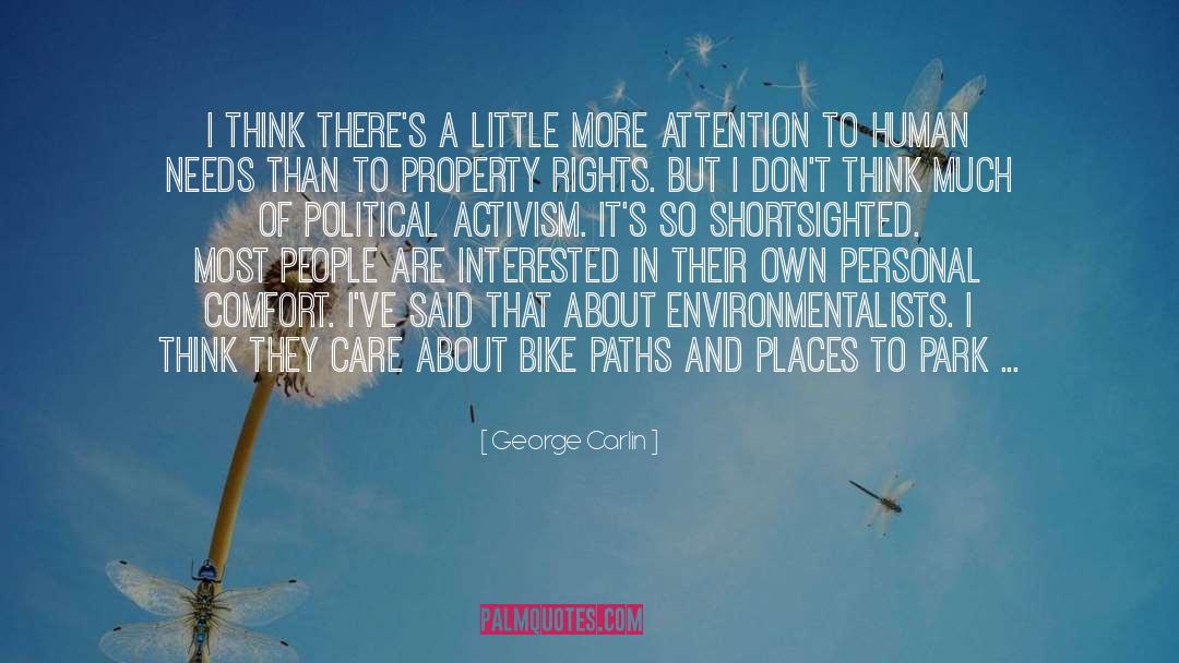 Environmentalists quotes by George Carlin