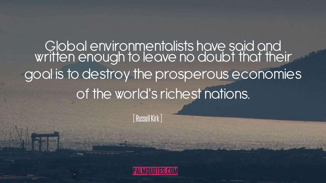 Environmentalists quotes by Russell Kirk