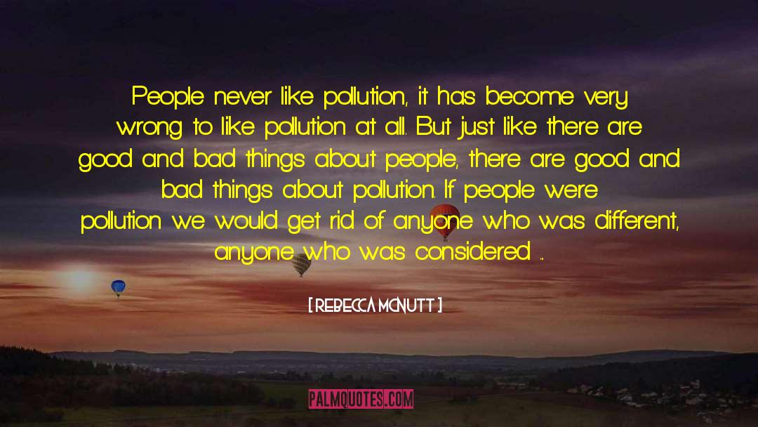 Environmentalists quotes by Rebecca McNutt