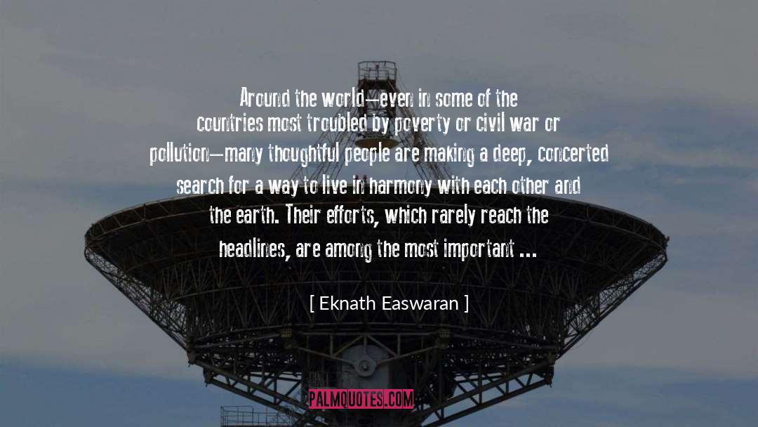 Environmentalists quotes by Eknath Easwaran