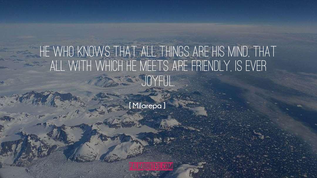 Environmentally Friendly quotes by Milarepa