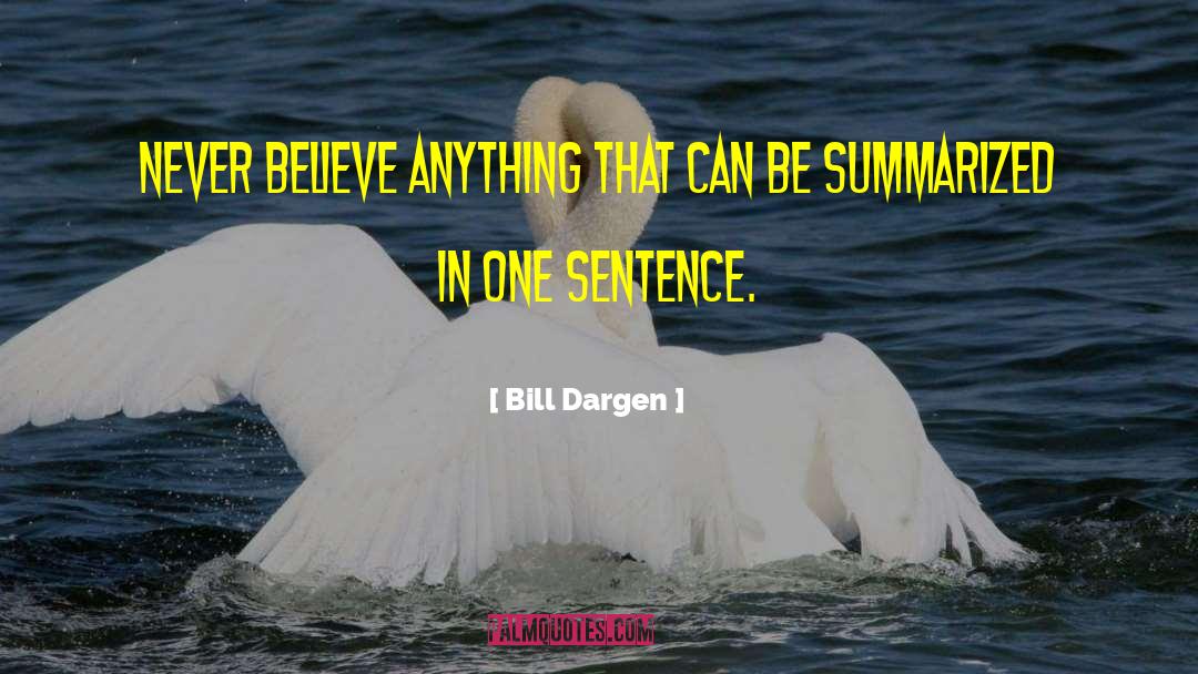 Envisioned Sentence quotes by Bill Dargen