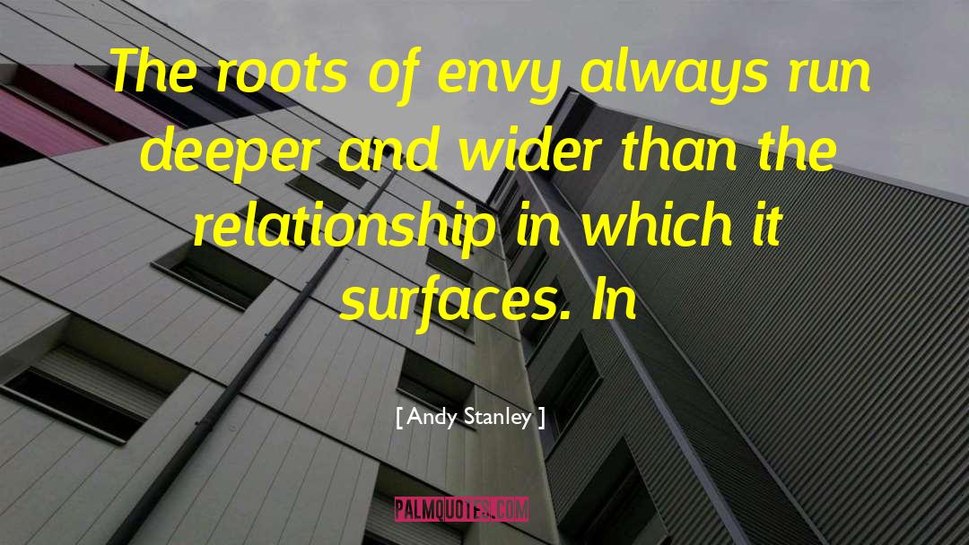 Envy And Greed quotes by Andy Stanley