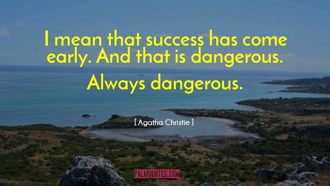 Envy And Success quotes by Agatha Christie