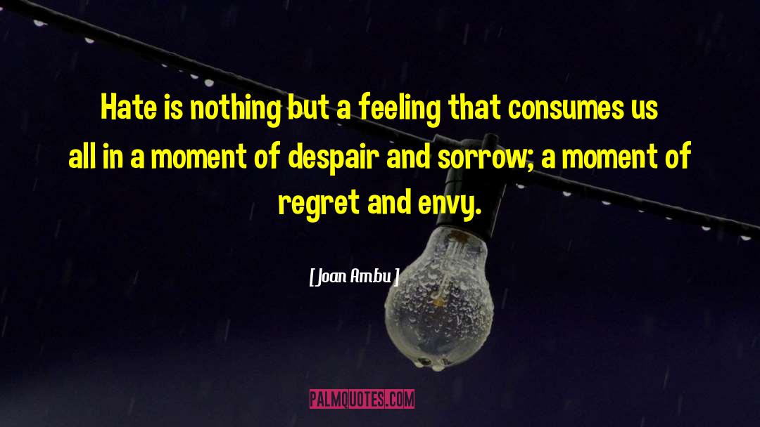 Envy Is Evil quotes by Joan Ambu