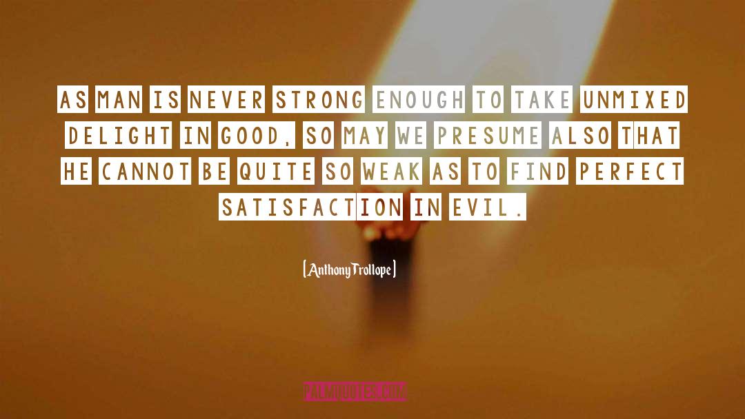 Envy Is Evil quotes by Anthony Trollope