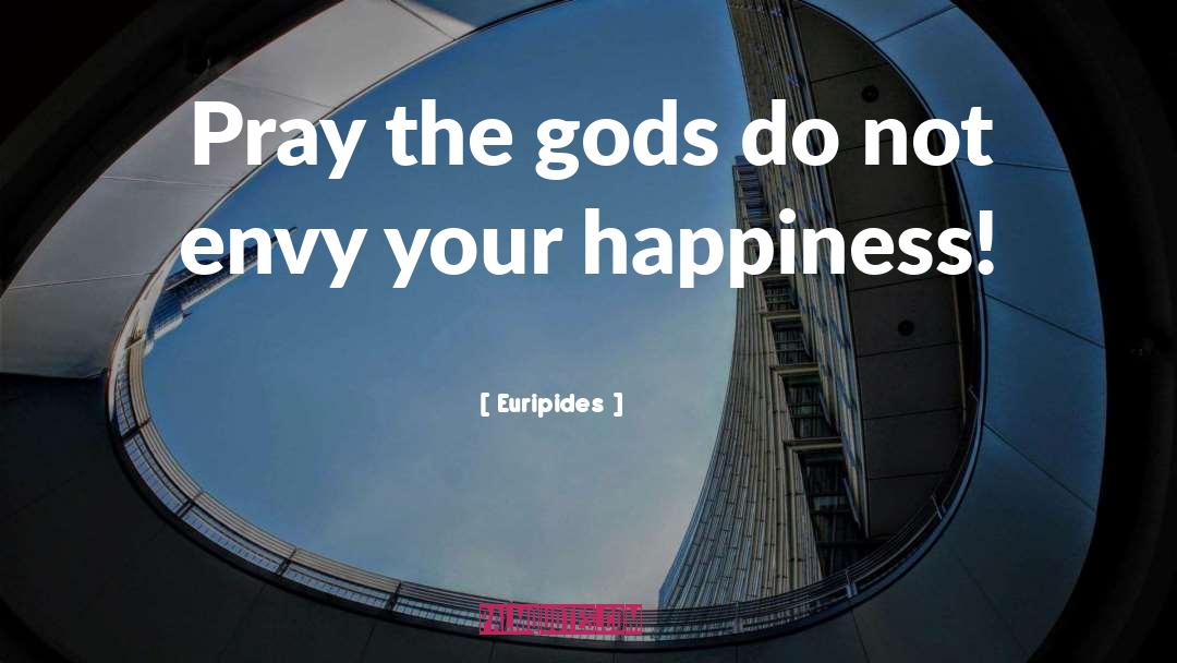 Envy quotes by Euripides