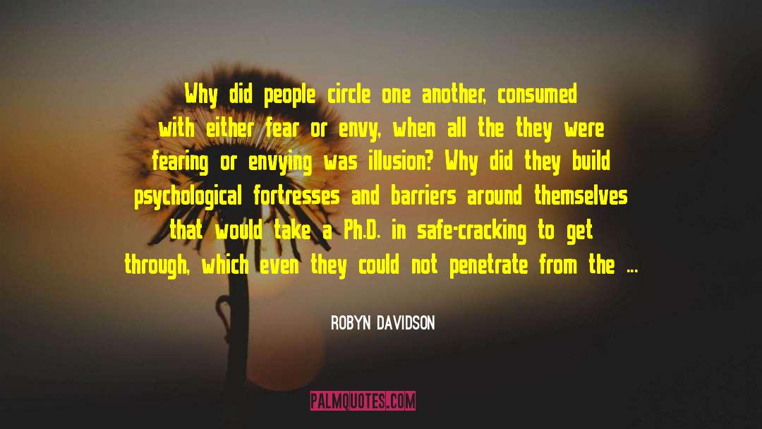 Envying Def quotes by Robyn Davidson