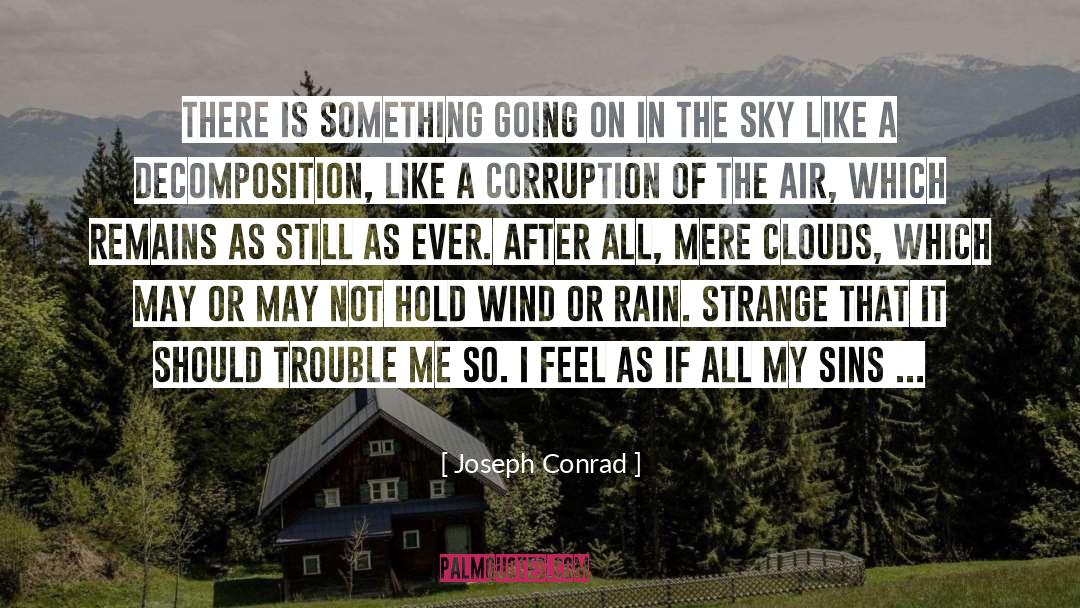 Enzoin The Rain quotes by Joseph Conrad
