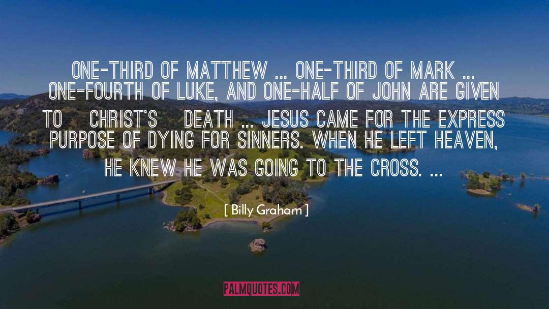 Enzweiler Matthew quotes by Billy Graham