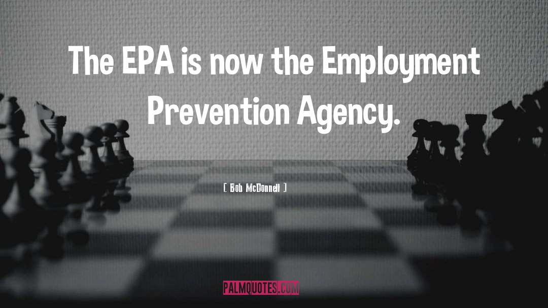 Epa quotes by Bob McDonnell