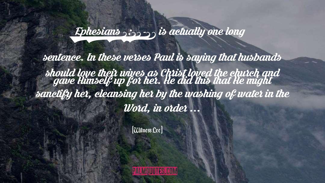 Ephesians quotes by Witness Lee