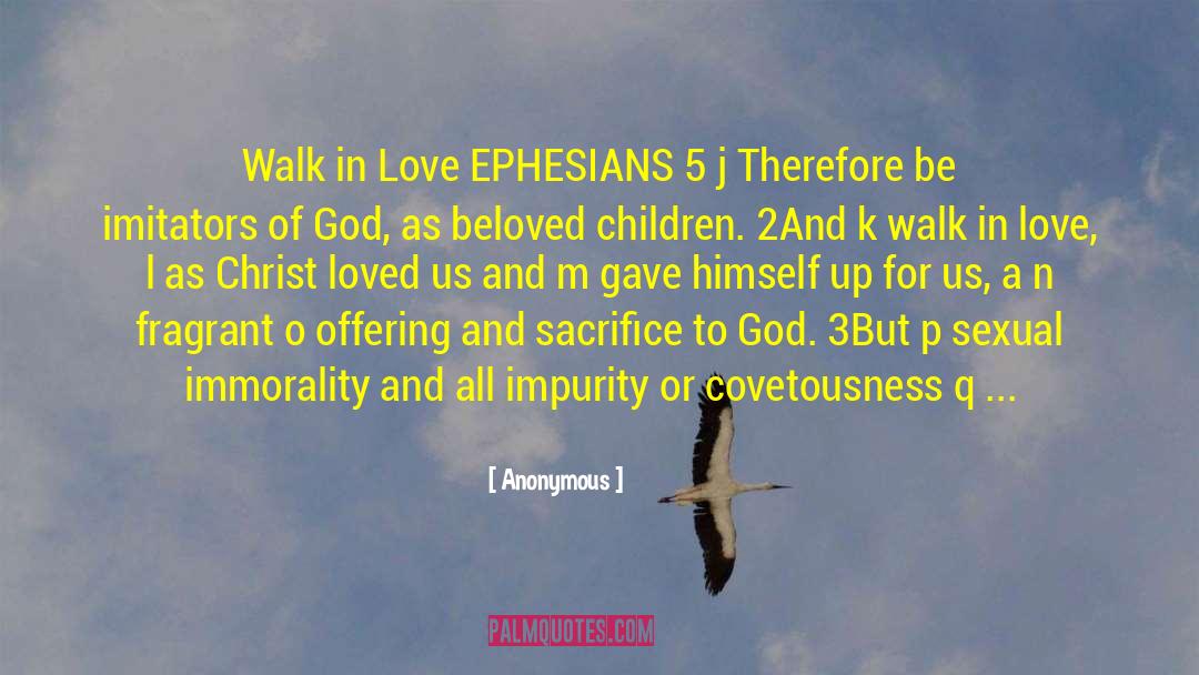 Ephesians quotes by Anonymous