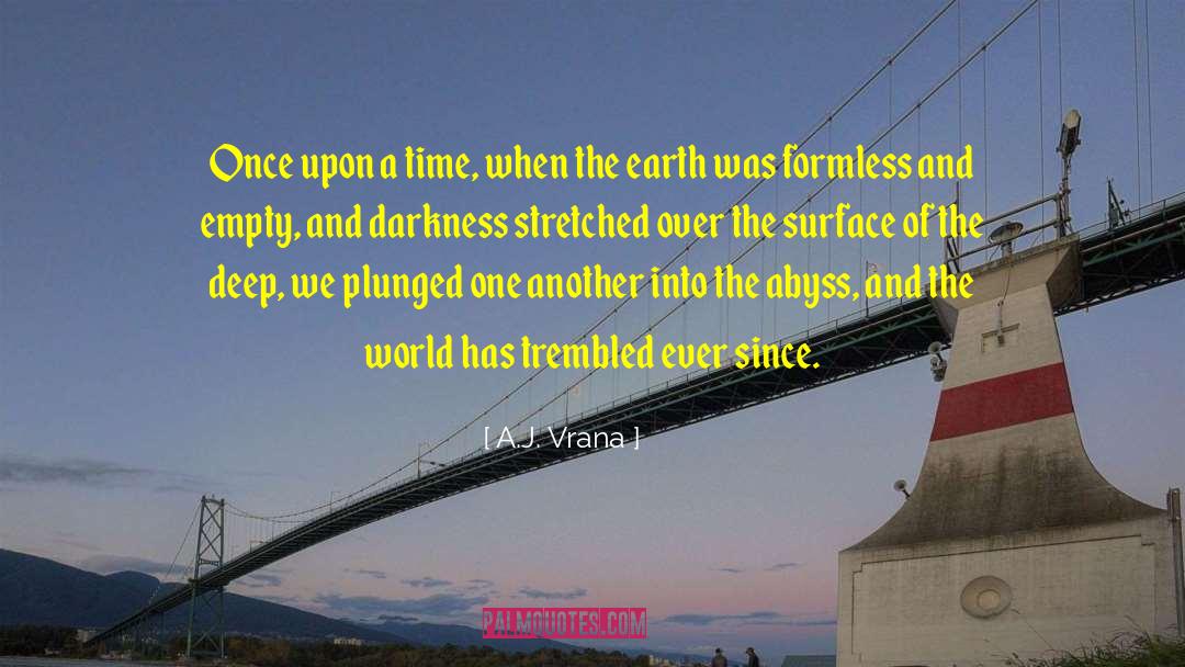 Epic Dark Fantasy quotes by A.J. Vrana