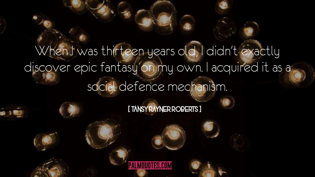 Epic Fantasy quotes by Tansy Rayner Roberts