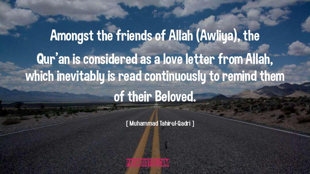 Epic Love Letter quotes by Muhammad Tahir-ul-Qadri