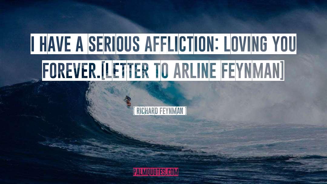 Epic Love Letter quotes by Richard Feynman