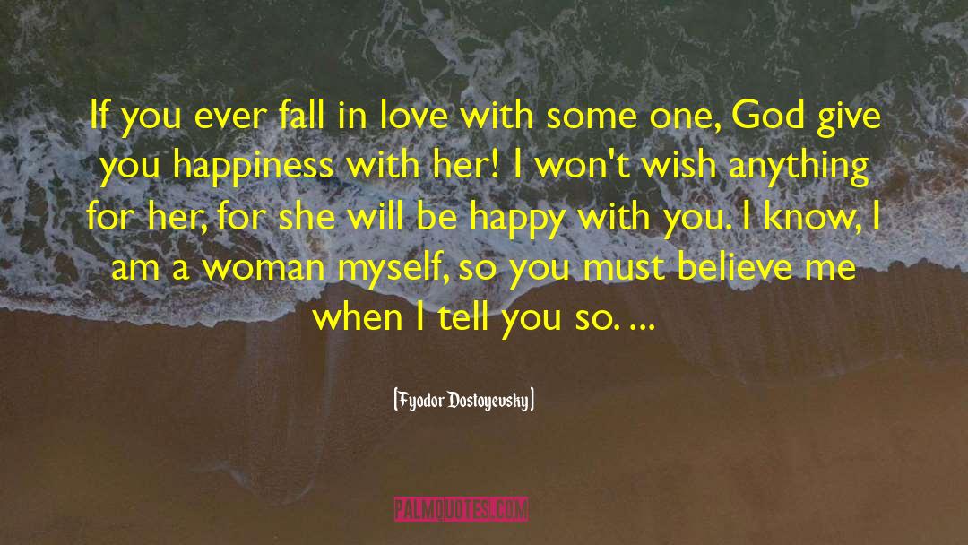 Epic Love quotes by Fyodor Dostoyevsky