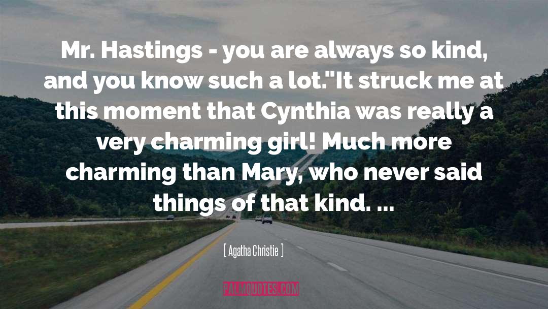 Epic Moment quotes by Agatha Christie