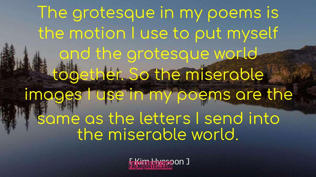 Epic Poems quotes by Kim Hyesoon