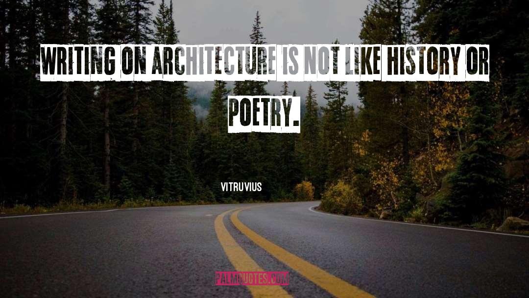 Epic Poetry quotes by Vitruvius