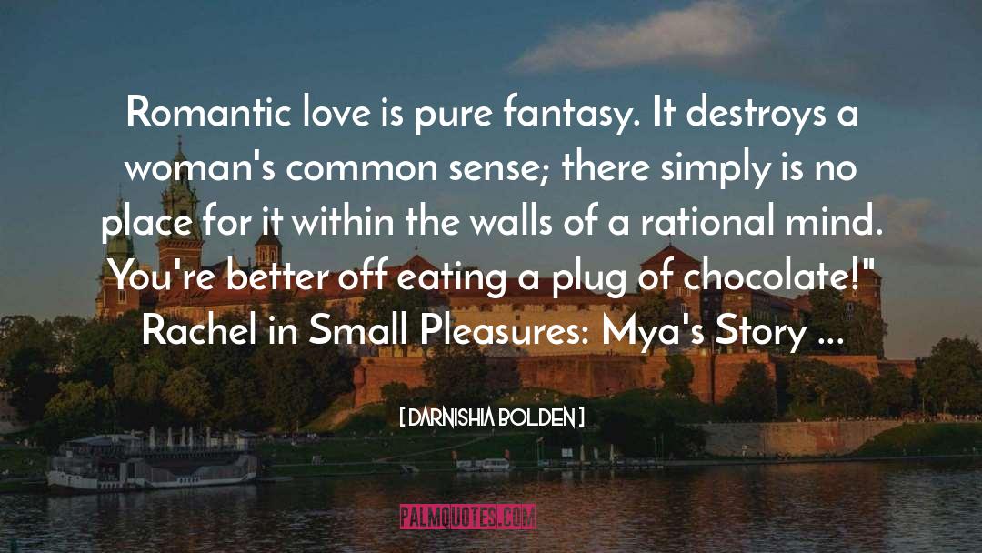 Epic Romantic Fantasy quotes by Darnishia Bolden