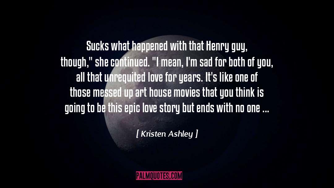 Epic Saga quotes by Kristen Ashley