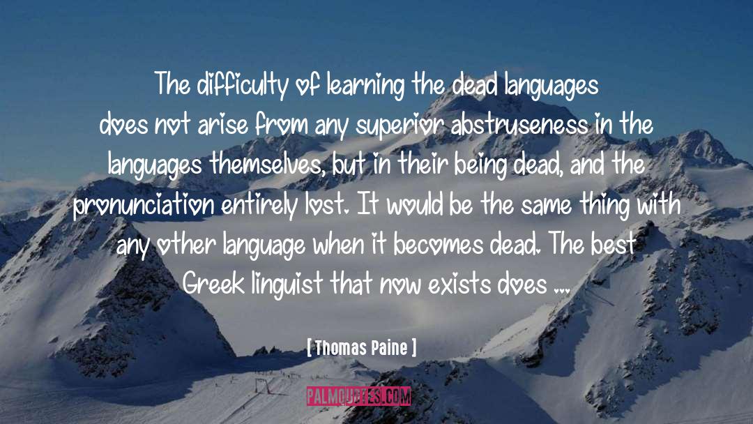 Epicene Pronunciation quotes by Thomas Paine