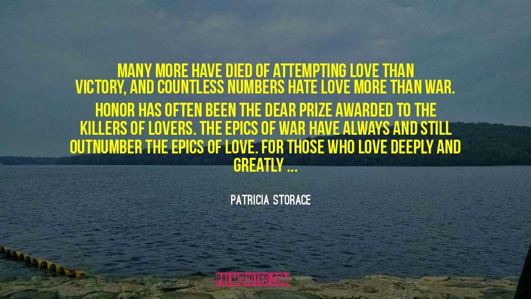 Epics quotes by Patricia Storace