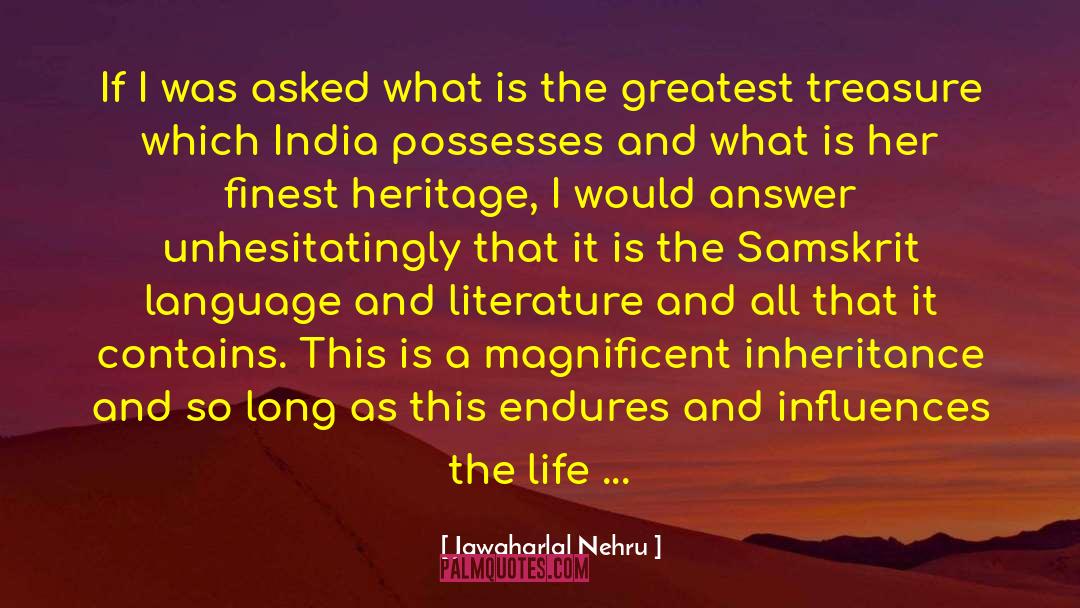 Epics quotes by Jawaharlal Nehru