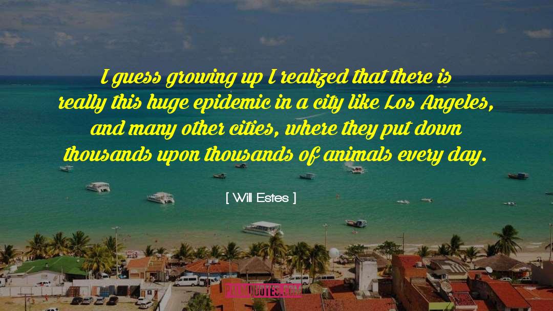 Epidemic quotes by Will Estes