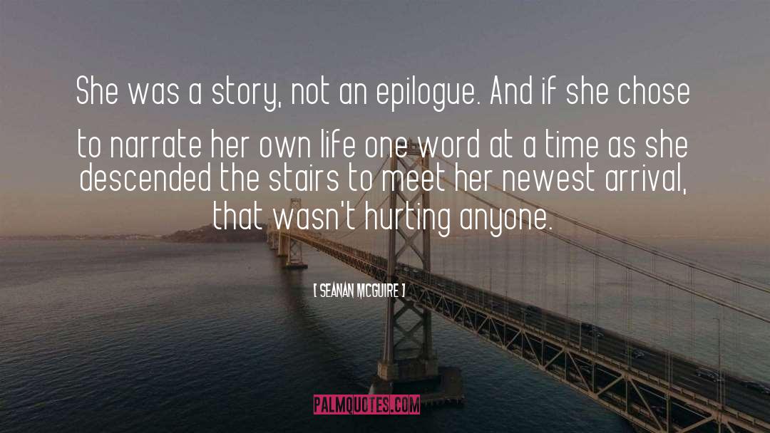 Epilogue quotes by Seanan McGuire