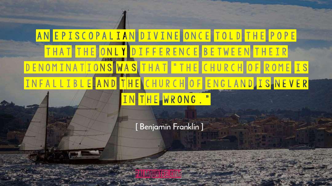 Episcopalian quotes by Benjamin Franklin
