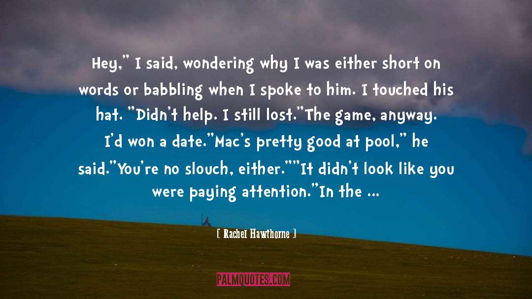 Episode 15 Game Night quotes by Rachel Hawthorne