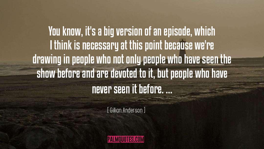 Episode 3 quotes by Gillian Anderson
