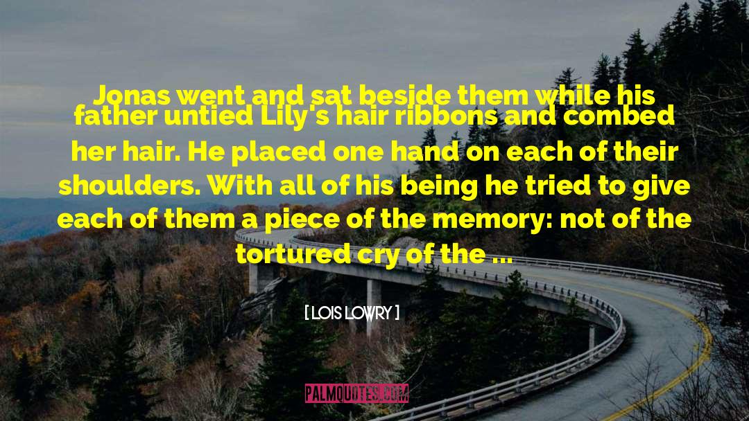 Episodic Memory quotes by Lois Lowry