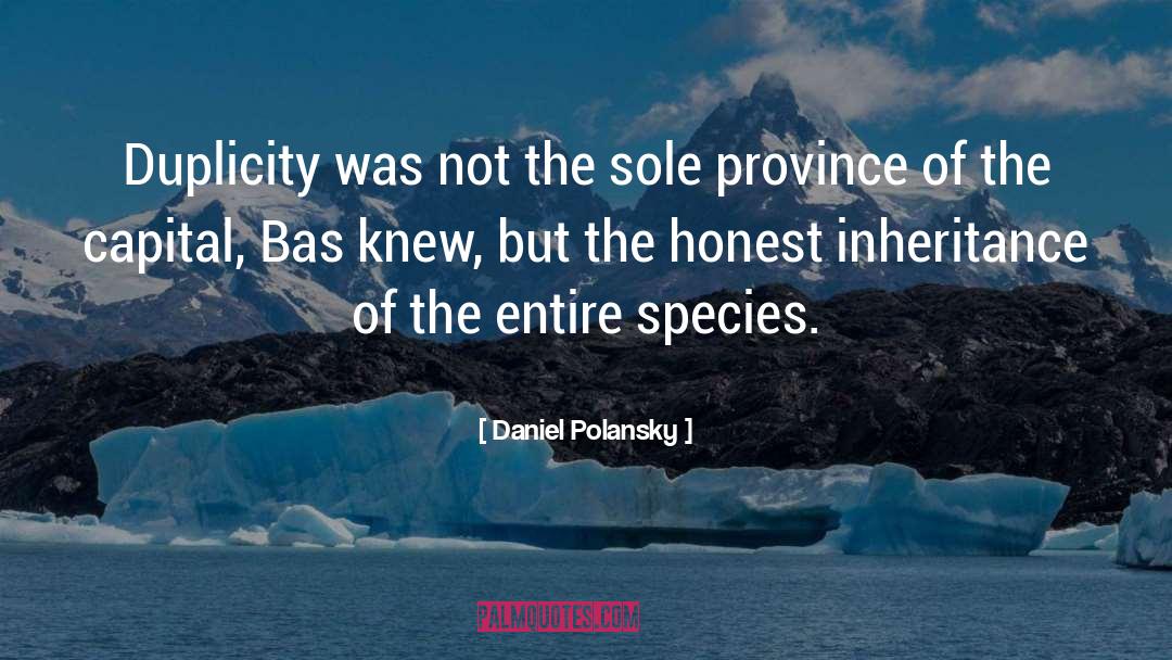 Epistasis Inheritance quotes by Daniel Polansky