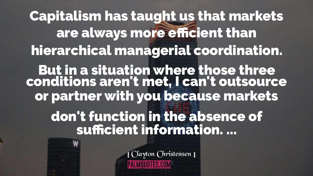Epistemology Of Information quotes by Clayton Christensen