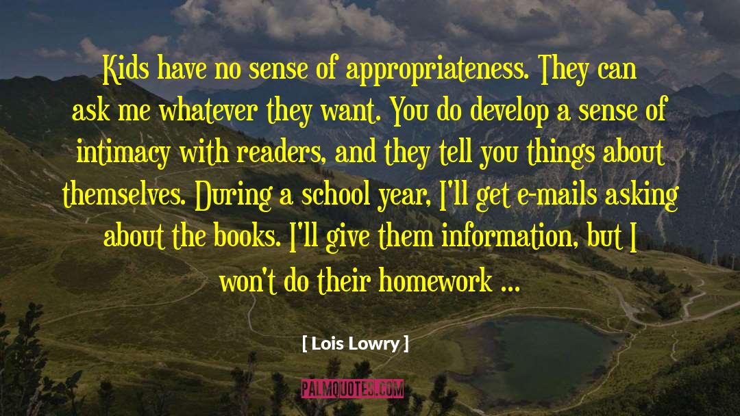 Epistemology Of Information quotes by Lois Lowry