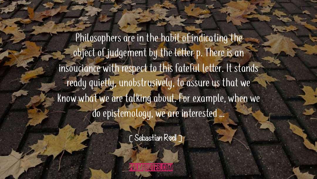 Epistemology quotes by Sebastian Rödl
