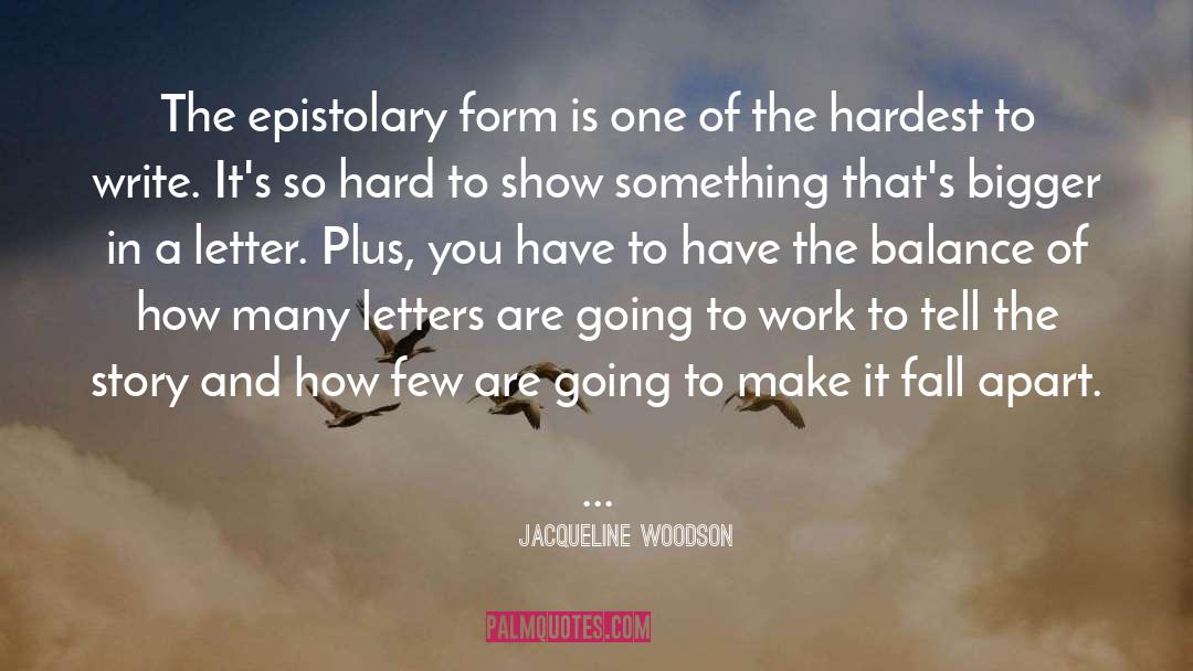 Epistolary quotes by Jacqueline Woodson