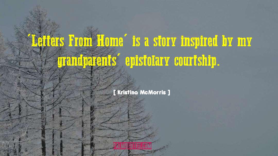 Epistolary quotes by Kristina McMorris