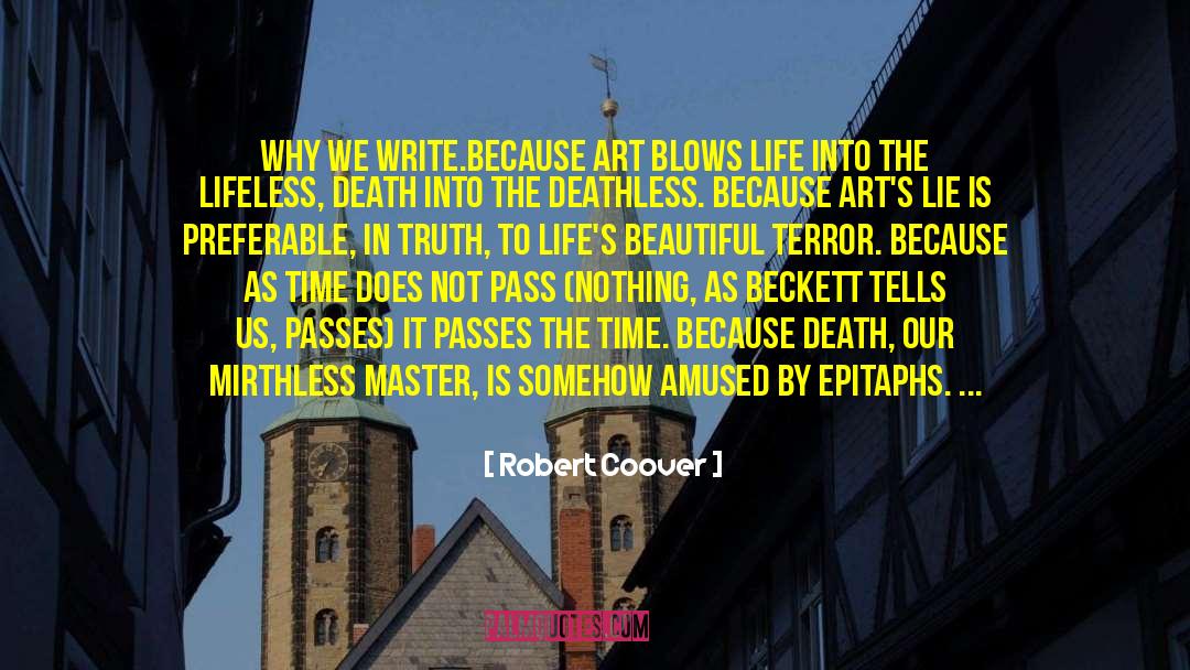 Epitaphs quotes by Robert Coover