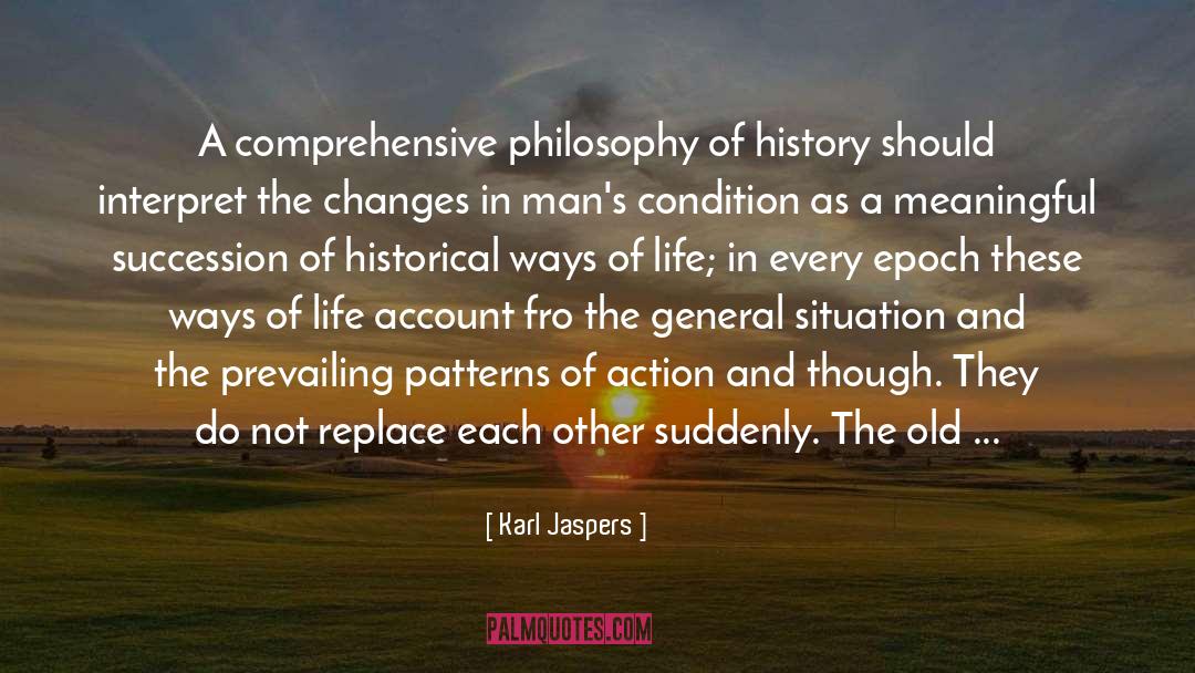 Epoch quotes by Karl Jaspers