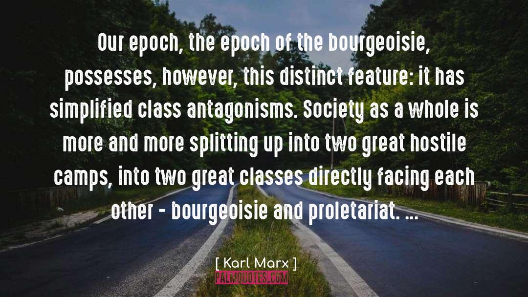Epoch quotes by Karl Marx