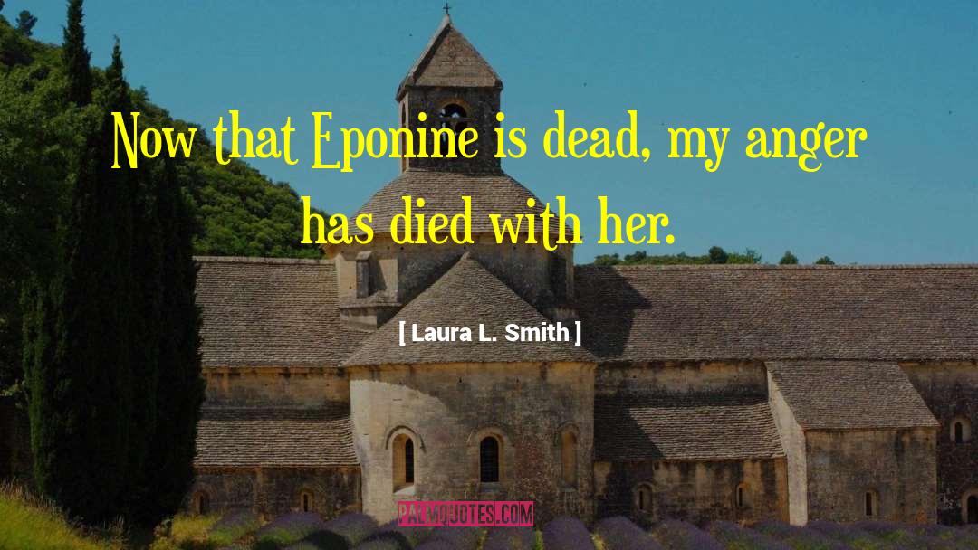 Eponine quotes by Laura L. Smith