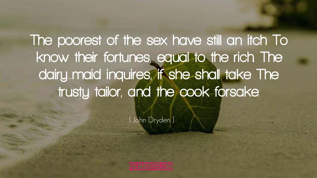 Equal Education quotes by John Dryden