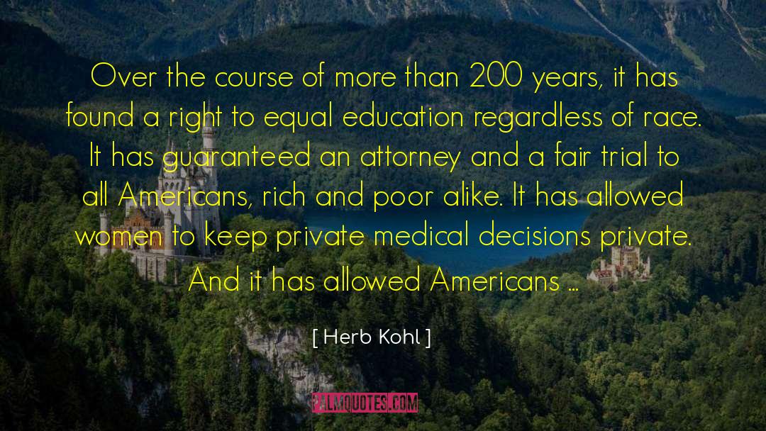 Equal Education quotes by Herb Kohl