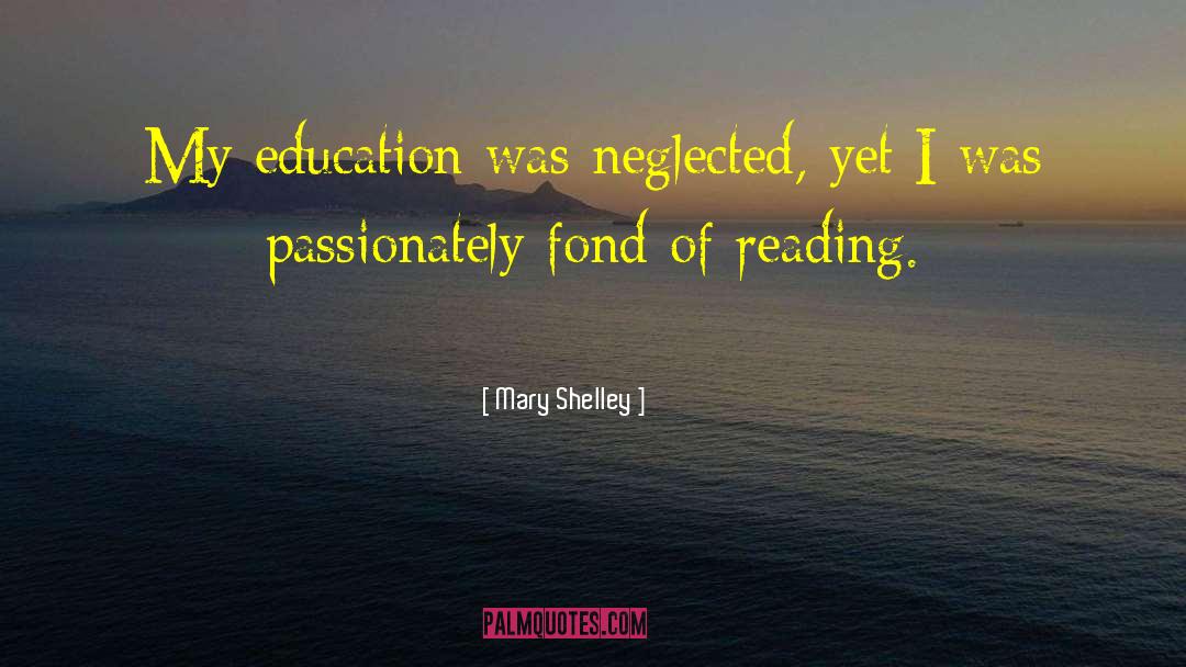 Equal Education quotes by Mary Shelley
